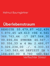 &Uuml;berlebenstraum - Helmut Baumg&auml;rtner