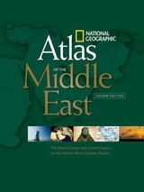 National Geographic Atlas of the Middle East, Second Edition - Mehler, Carl