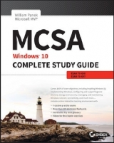 MCSA: Windows 10 Complete Study Guide - Panek, William