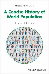 A Concise History of World Population - Massimo Livi-Bacci