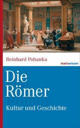 Die R&ouml;mer - Reinhard Pohanka