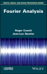 Fourier Analysis - Roger Ceschi, Jean-Luc Gautier