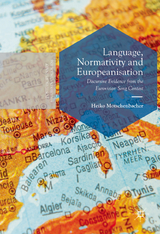 Language, Normativity and Europeanisation - Heiko Motschenbacher
