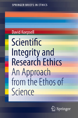 Scientific Integrity and Research Ethics - David Koepsell