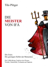 DIE MEISTER VON IF&Aacute; - Tilo Pl&ouml;ger