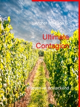 Ultimate Contagion - Archer Madison S.