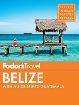 Fodor's Belize - Fodor's Travel Guides