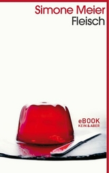 Fleisch - Simone Meier