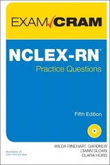 NCLEX-RN Practice Questions Exam Cram - Rinehart, Wilda; Sloan, Diann; Hurd, Clara