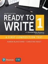 Ready to Write 1 with Essential Online Resources - Blanchard, Karen; Root, Christine