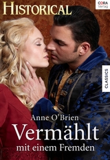 Verm&auml;hlt mit einem Fremden - Anne O'brien