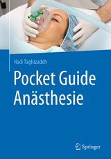 Pocket Guide Anästhesie - Hadi Taghizadeh