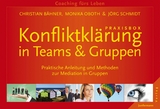 Praxisbox Konfliktklärung in Teams & Gruppen - Christian Bähner, Monika Oboth, Jörg Schmidt