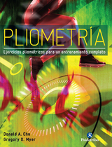Pliometr&iacute;a - Gregory D. Myer, Donald A Chu