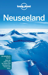 Lonely Planet Reisef&uuml;hrer Neuseeland - Josephine Quintero, Peter Dragicevich, Brett Atkinson, Sarah Bennett, Lee Slater