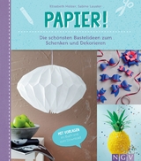 Papier - Elisabeth Holzer, Sabine Lauster, Ruth Scholl