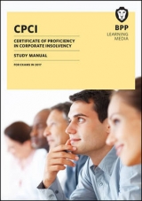 CPCI Certificate of Proficiency in Corporate Insolvency - BPP Learning Media