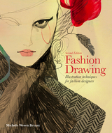 Fashion Drawing, Second edition - Wesen Bryant, Michele