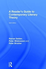 A Reader's Guide to Contemporary Literary Theory - Selden, Raman; Widdowson, Peter; Brooker, Peter