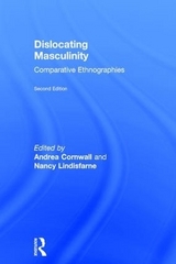 Dislocating Masculinity - Cornwall, Andrea; Lindisfarne, Nancy