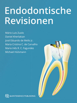 Endodontische Revisionen - Mario Luiz Zuolo, Daniel Kherlakian, Jos&eacute; Eduardo de Mello Jr., Maria Cristina Coelho de Carvalho, Maria In&ecirc;s Ranazzi Cabral Fagundes, Michael H&uuml;lsmann