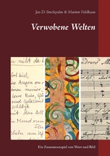 Verwobene Welten - Jan D. Stechpalm, Marion Feldhaus