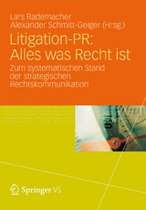 Litigation-PR: Alles was Recht ist - 