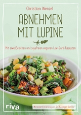 Abnehmen mit Lupine - Christian Wenzel
