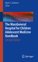 The MassGeneral Hospital for Children Adolescent Medicine Handbook - 