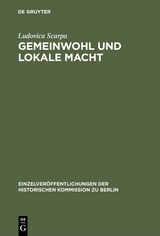 Gemeinwohl und lokale Macht - Ludovica Scarpa