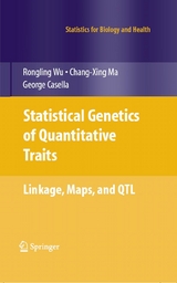 Statistical Genetics of Quantitative Traits -  Rongling Wu,  Changxing Ma,  George Casella