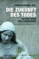 Die Zukunft des Todes - 