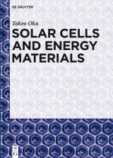 Solar Cells and Energy Materials -  Takeo Oku