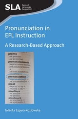 Pronunciation in EFL Instruction - Jolanta Szpyra-Kozłowska