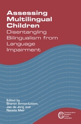 Assessing Multilingual Children - 