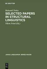 Selected Papers in Structural Linguistics - Bohumil Trnka