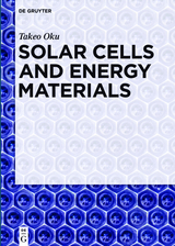 Solar Cells and Energy Materials - Takeo Oku