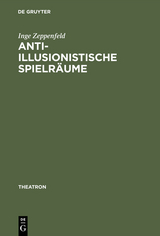 Anti-illusionistische Spielr&auml;ume - Inge Zeppenfeld