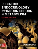 Pediatric Endocrinology and Inborn Errors of Metabolism, Second Edition - Sarafoglou, Kyriakie; Hoffmann, Georg; Roth, Karl
