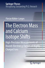 The Electron Mass and Calcium Isotope Shifts - Florian K&ouml;hler-Langes