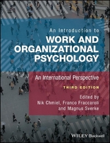 An Introduction to Work and Organizational Psychology - Chmiel, Nik; Fraccaroli, Franco; Sverke, Magnus