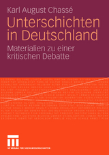 Unterschichten in Deutschland - Karl August Chass&eacute;
