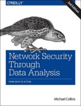 Network Security Through Data Analysis - Collins, Michael S.