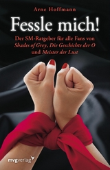 Fessle mich! -  Arne Hoffmann