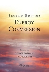 Energy Conversion - Goswami, D. Yogi; Kreith, Frank