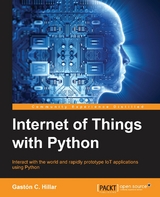 Internet of Things with Python -  Hillar Gaston C. Hillar
