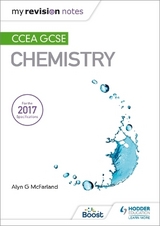 My Revision Notes: CCEA GCSE Chemistry - Mcfarland, Alyn G.