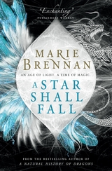 Star Shall Fall -  Marie Brennan