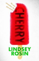 Cherry - Lindsey Rosin