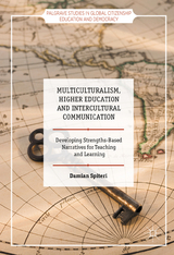 Multiculturalism, Higher Education and Intercultural Communication - Damian Spiteri